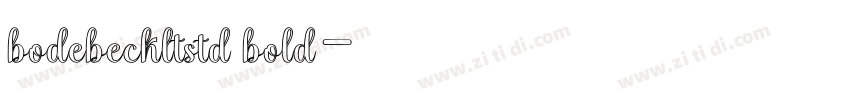 bodebeckltstd bold字体转换